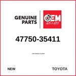 Genuine 2003-2009 Toyota 4RUNNER Disc Brake Caliper 47750-35411. Fixed Price $418.95.