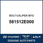 2000-2023 Hyundai Accent Bolt-caliper Mounting Oem New 581512E000. Fixed Price $57.22.