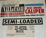 Front Brake Caliper, Left Nugeon 22-02313L. Fixed Price $49.95.