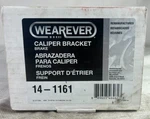 Wearever 14-1161 Disc Brake Caliper Bracket Front Right Reman. Fixed Price $49.95.