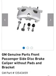Gm Genuine Parts 13543459 Front Passenger Side Disc Brake Caliper. Fixed Price $45.00.
