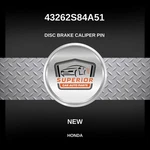 Genuine Honda Disc Brake Caliper Pin Rear 43262S84A51. Fixed Price $39.00.