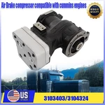 Air Brake Compressor For Cummins Isx 3103403 3103408 3104324 4318214/ 9111356080. Fixed Price $259.95.