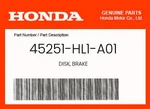 Honda Genuine Disk, Brake 45251-HL1-A01. Fixed Price $38.90.