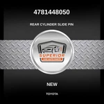 Genuine 2000-2008 Toyota Avalon Rear Cylinder Slide Pin 4781448050. Fixed Price $39.00.
